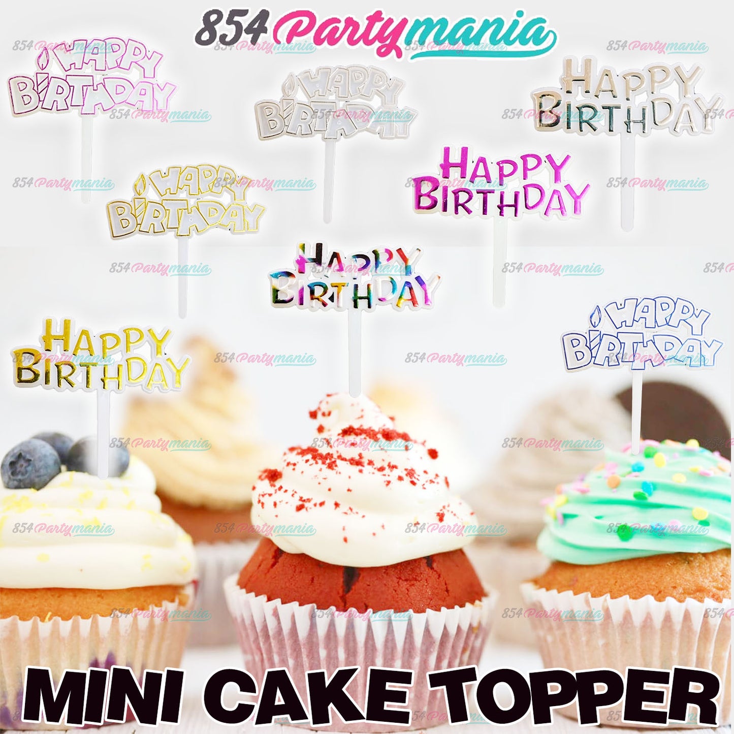 CAKE TOPPER HAPPY BIRTHDAY SMALL RANDOM ASSORTED