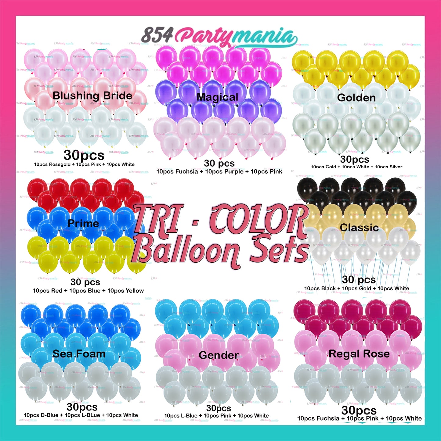 Tri Color Prolatex Balloons 30pcs 3in1 Balloon Set (sold by 5pck)