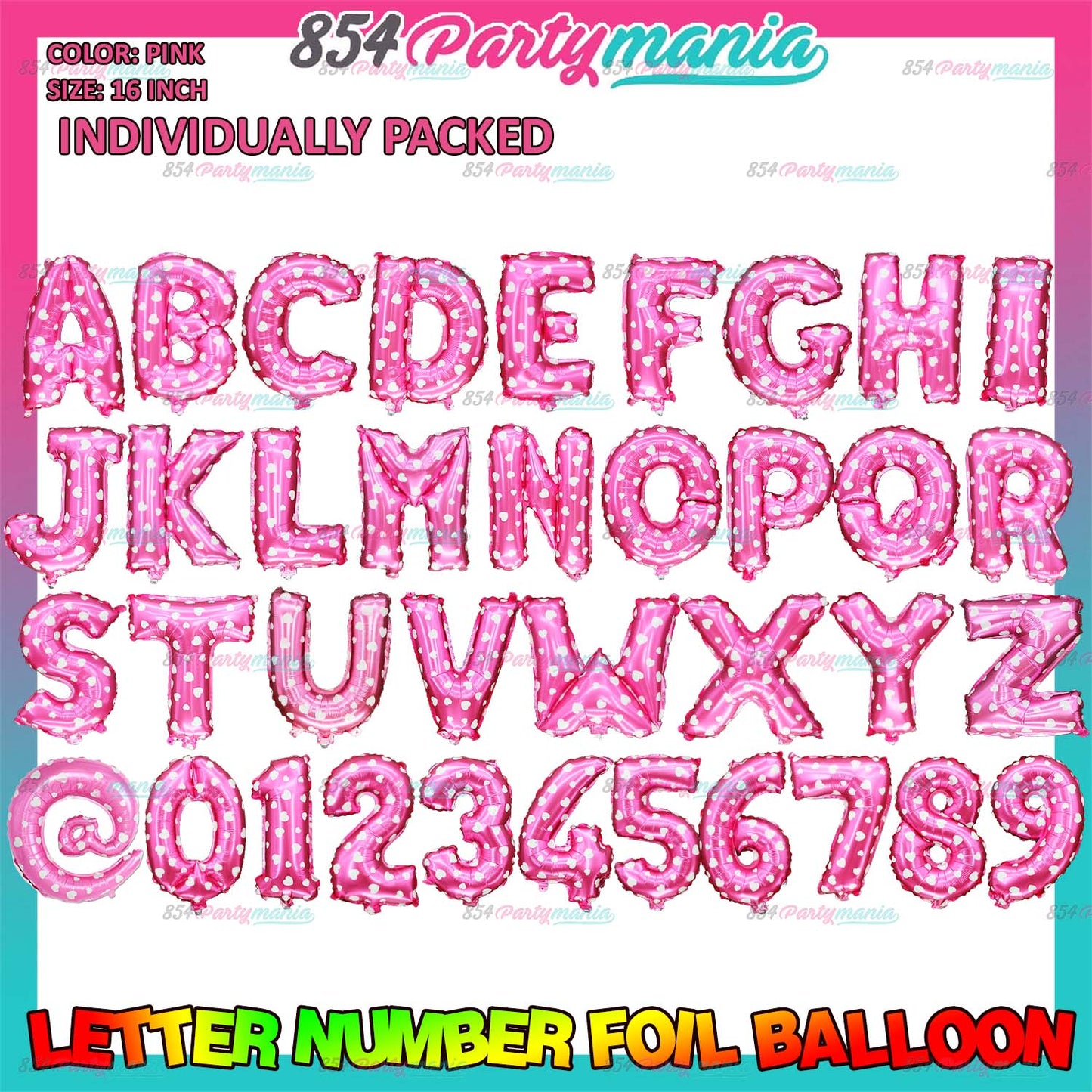 Letter and Number Foil Balloon Pink (sold by 10's) Prolatex Brand