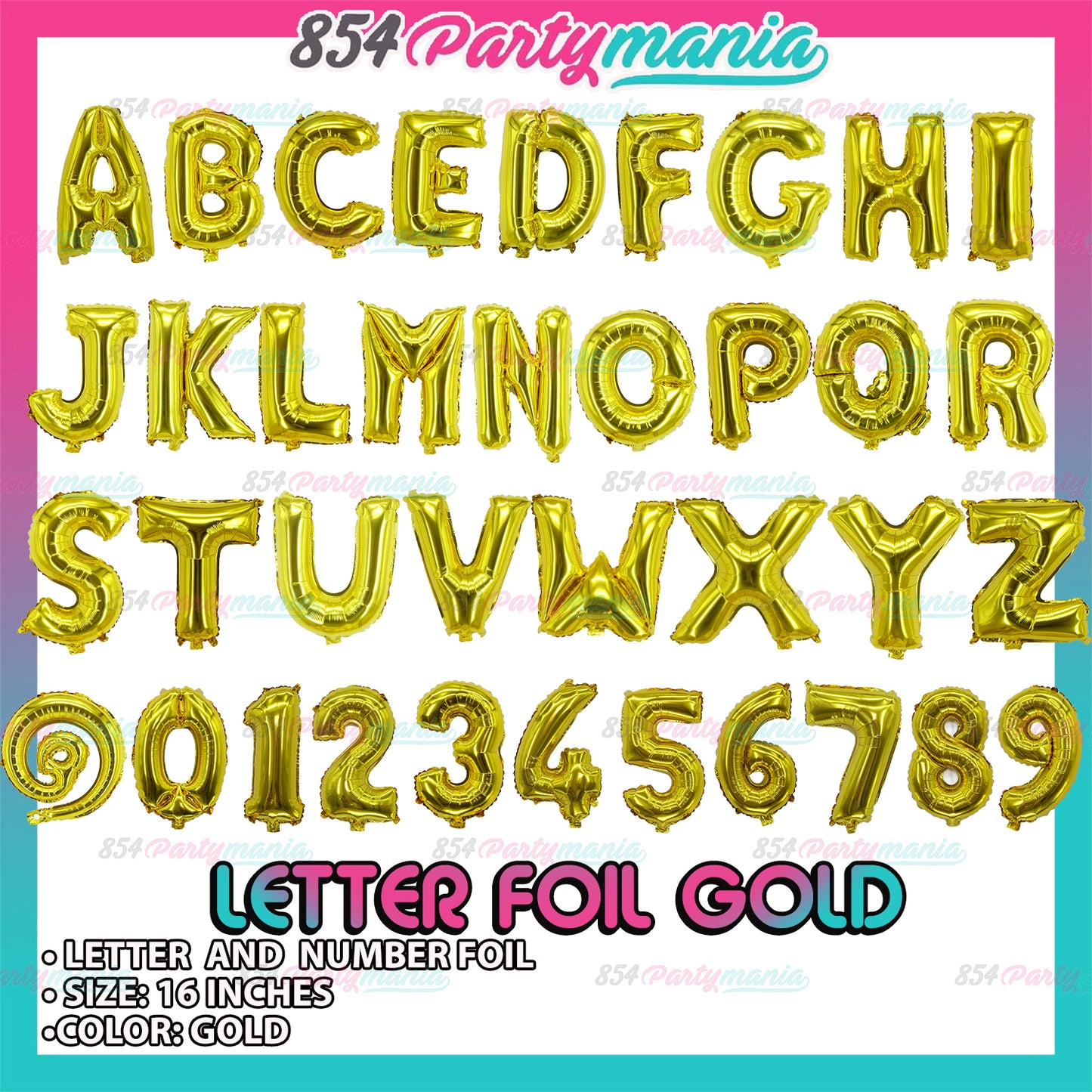 Letter and Number Foil Gold (sold by 10's ) BRAND: PROLATEX BALLOONS