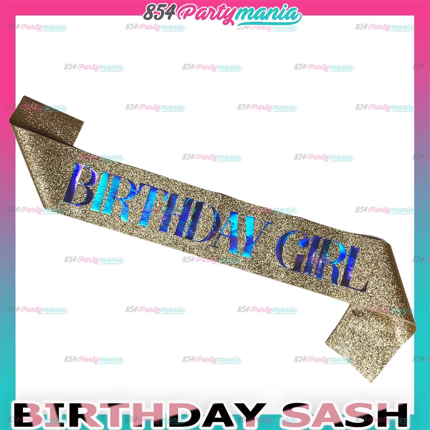 BIRTHDAY GIRL SASH HOLOGRAPHIC LETTERING