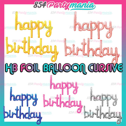 Happy Birthday Cursive Letter Foil (sold by 10's)