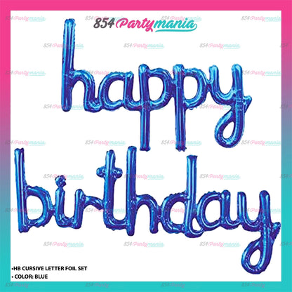 Happy Birthday Cursive Letter Foil (sold by 10's)