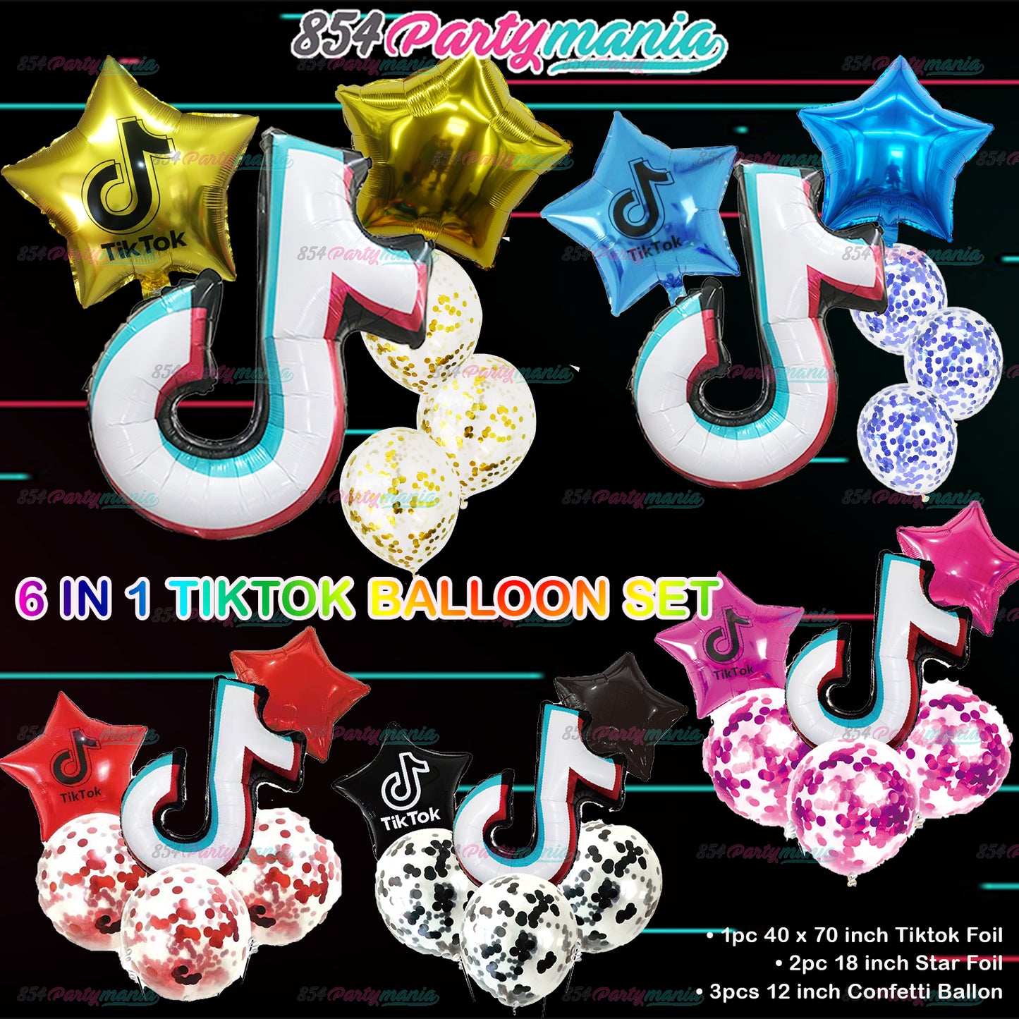 6 IN 1 TIKTOK BALLOON SET (sold by 10's)