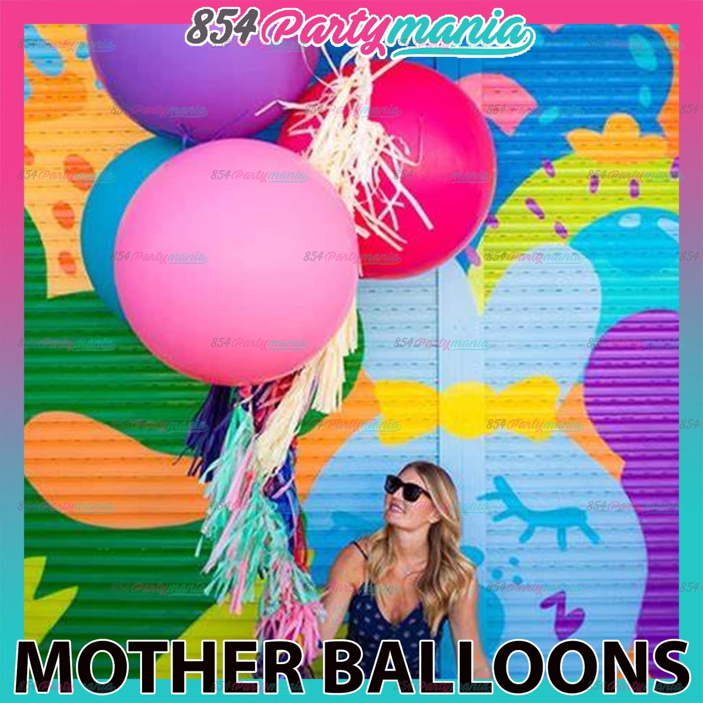 MOTHER BALLOONS (sold by 25's)