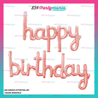 Happy Birthday Cursive Letter Foil (sold by 10's)