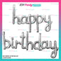 Happy Birthday Cursive Letter Foil (sold by 10's)